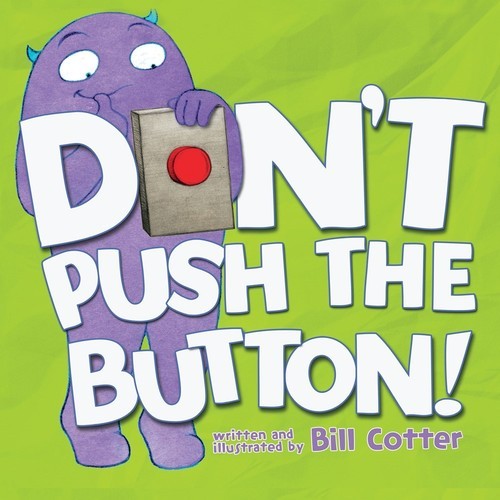 Don't Push the Button, Bill Cotter