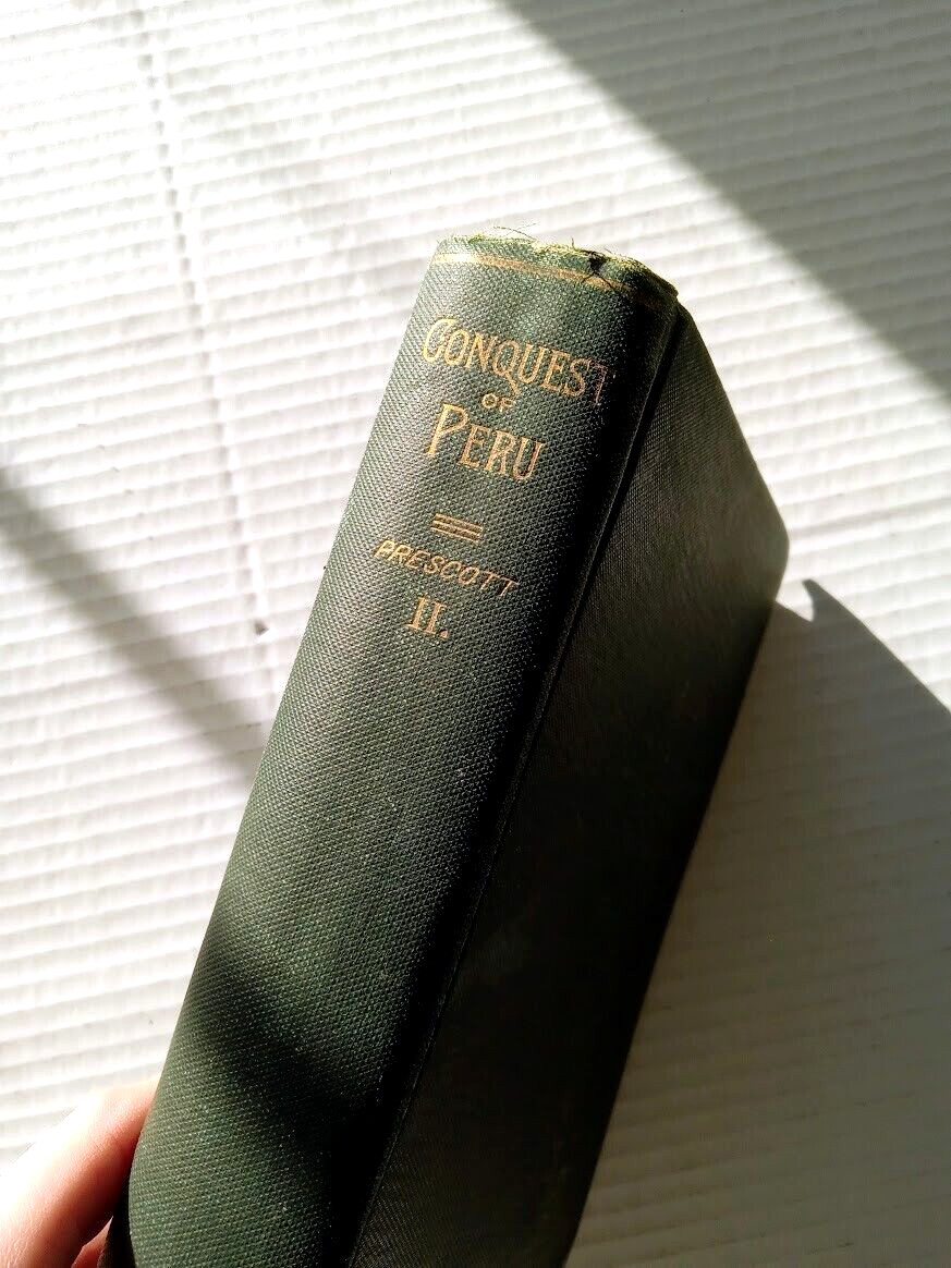 Antique 1890 Book - Prescott\'s History of Conquest of Peru Vol II by John Alden Antique 1890 Book - Prescott\'s History of Conquest of Peru Vol II by John Alden