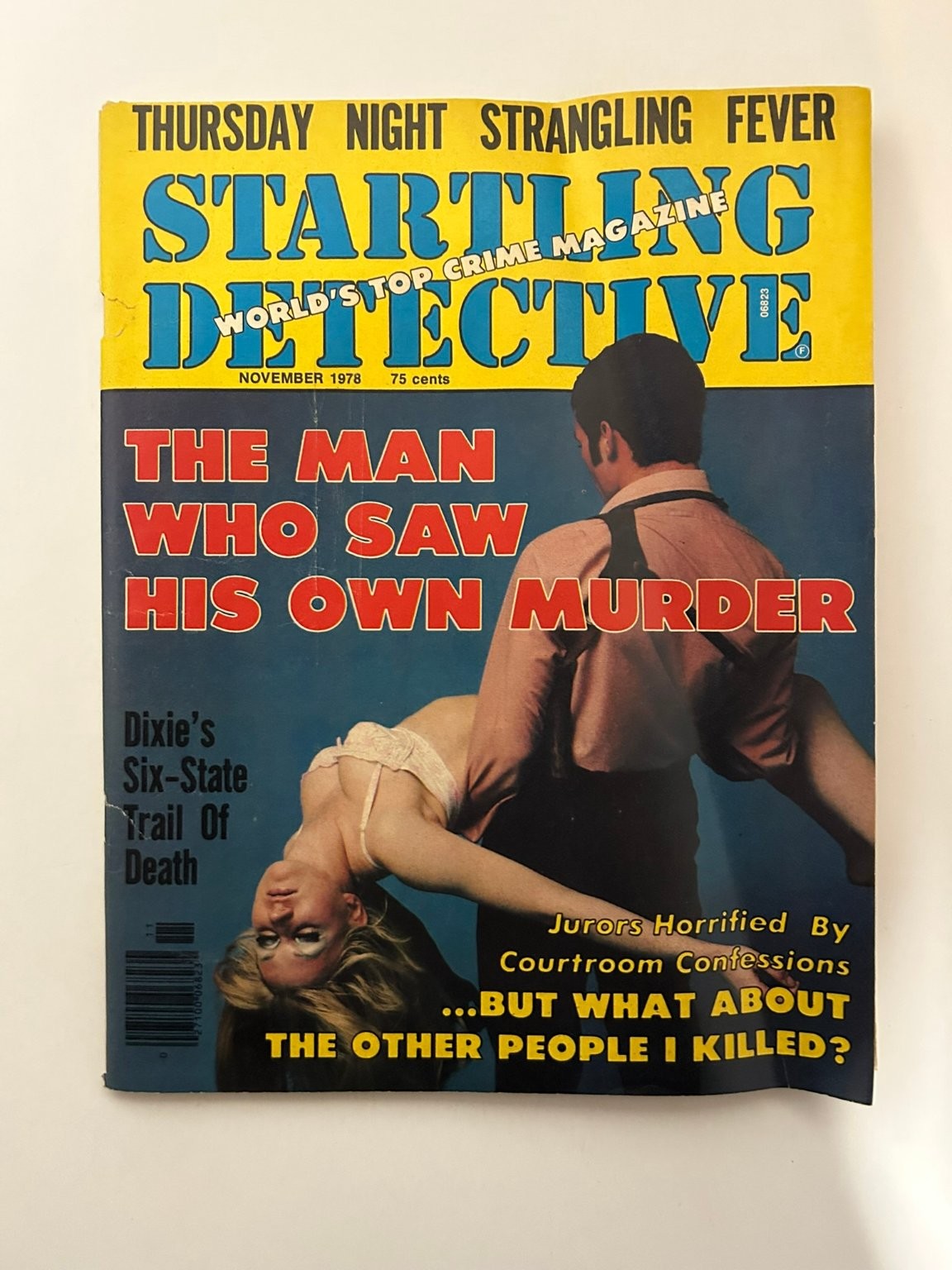 Startling Detective Magazine November 1978 Man Saw Own Murder True Crime