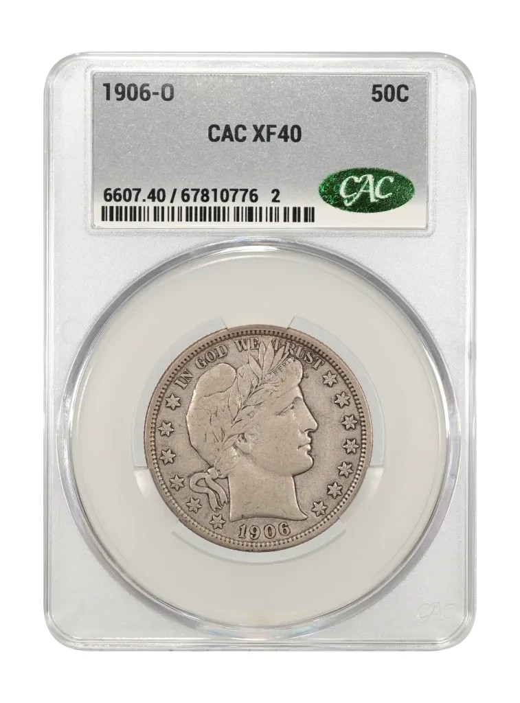 1906 O 50C SILVER BARBER HALF CAC XF40 BETTER DATE FRESHLY GRADED 1906 O 50C SILVER BARBER HALF CAC XF40 BETTER DATE FRESHLY GRADED