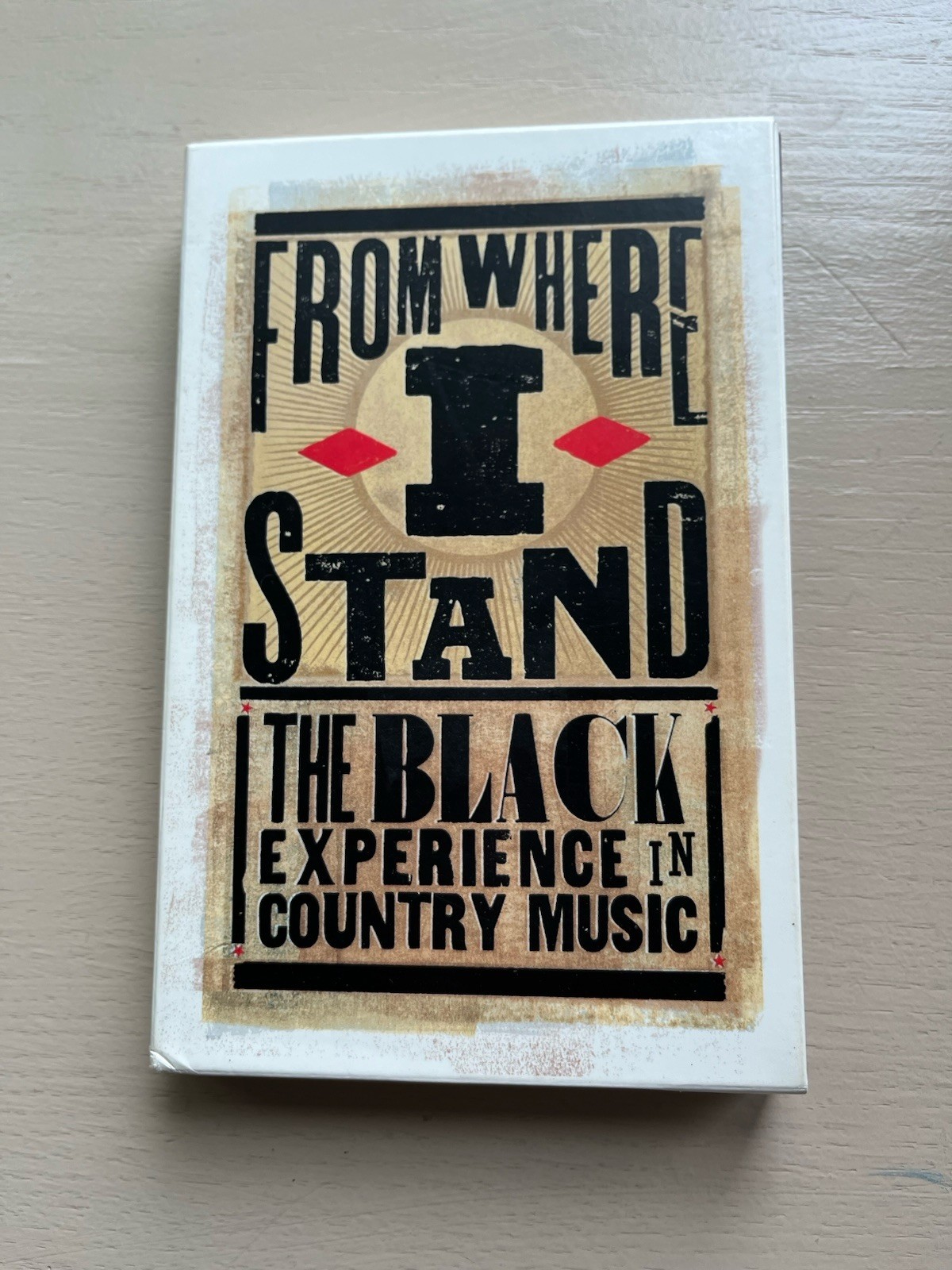From Where I Stand the Black Experience in Country Music Box Set, 3 CDs From Where I Stand the Black Experience in Country Music Box Set, 3 CDs