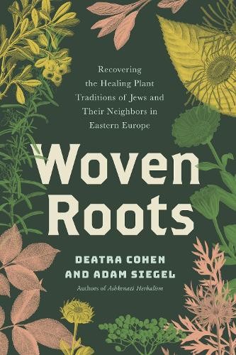 Deatra Cohen Adam Siegel Woven Roots (Paperback)