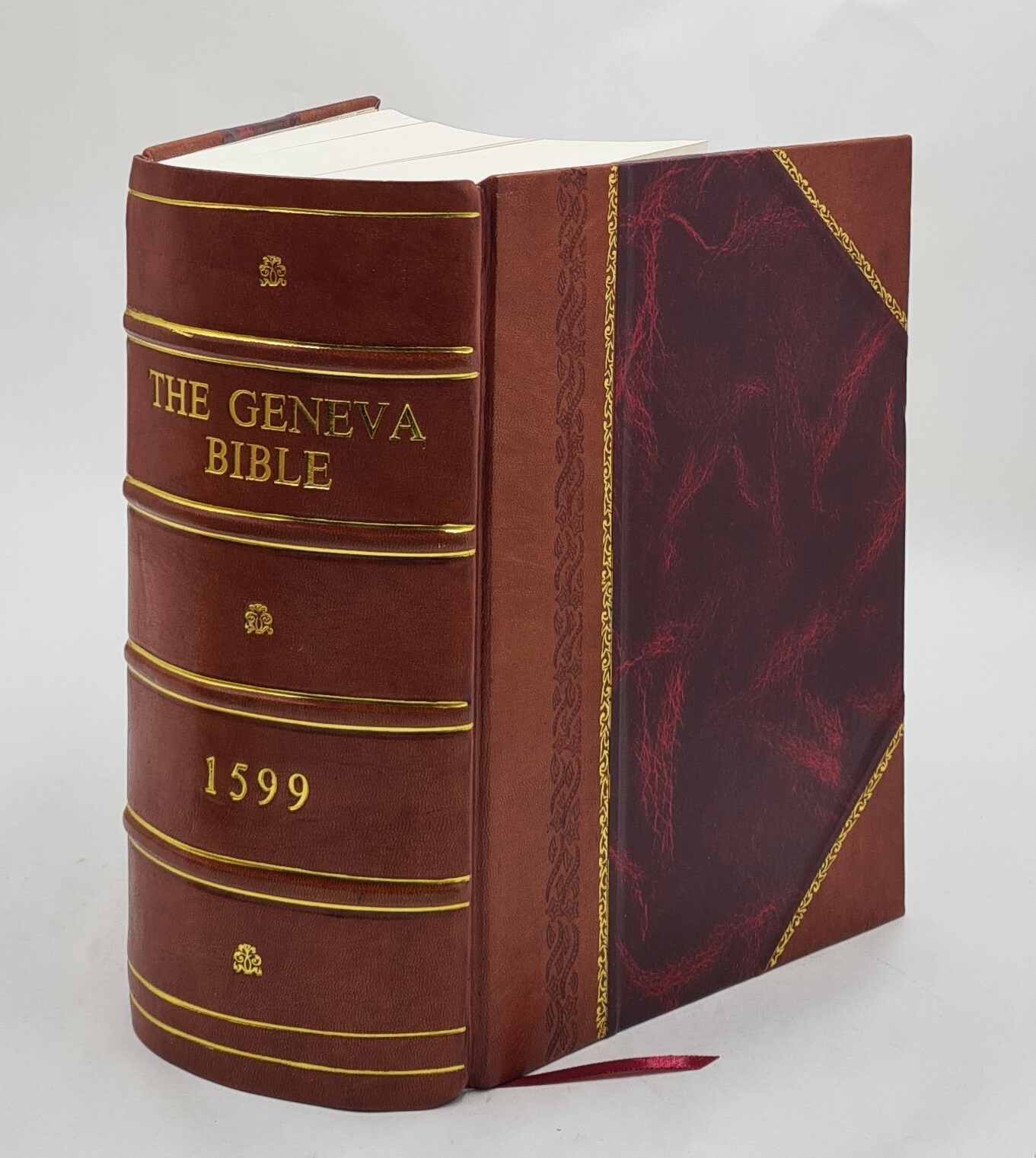 The 1599 Geneva Bible 1599 [Bestselling Leather Bound]