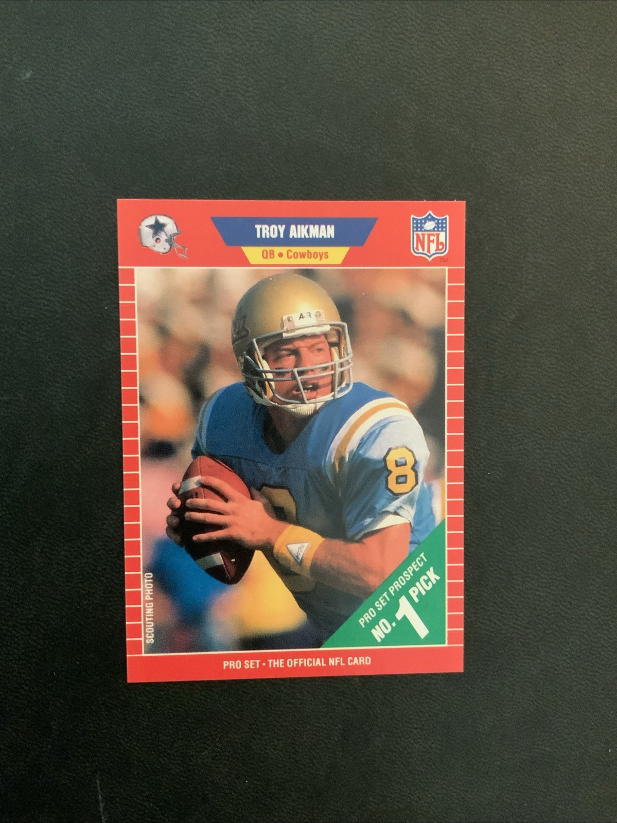 1989 Pro Set - Troy Aikman #490 (RC) 1989 Pro Set - Troy Aikman #490 (RC)