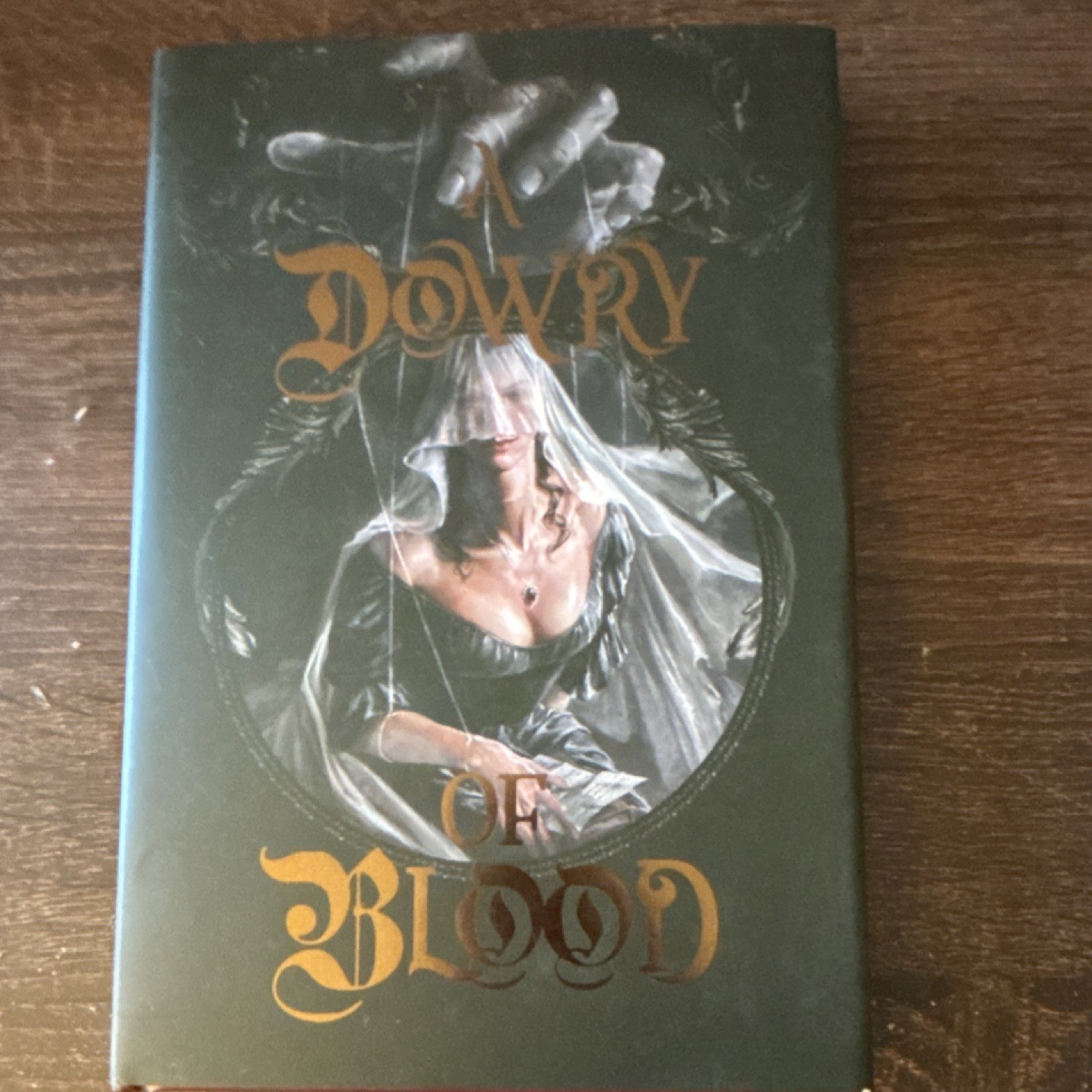 A Dowry of Blood by S.T Gibson Signed Bookish Box Luxe Edition 2022 Hardcover