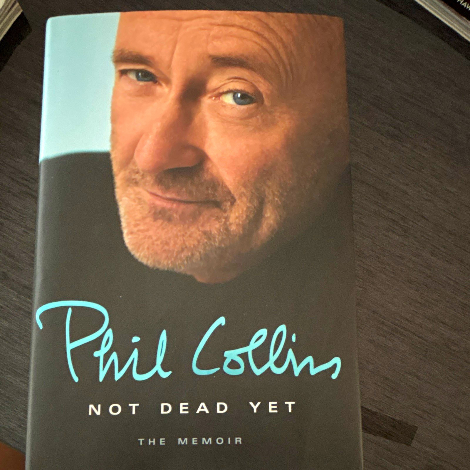 Phil Collins Not Dead Yet Memoir Hardcover w/ Dust Jacket Crown/Archetype 2016