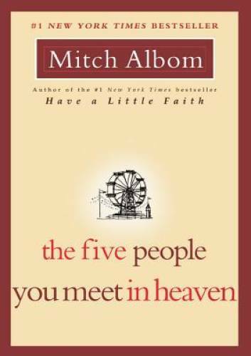 The Five People You Meet in Heaven - Paperback By Albom, Mitch - VERY GOOD The Five People You Meet in Heaven - Paperback By Albom, Mitch - VERY GOOD