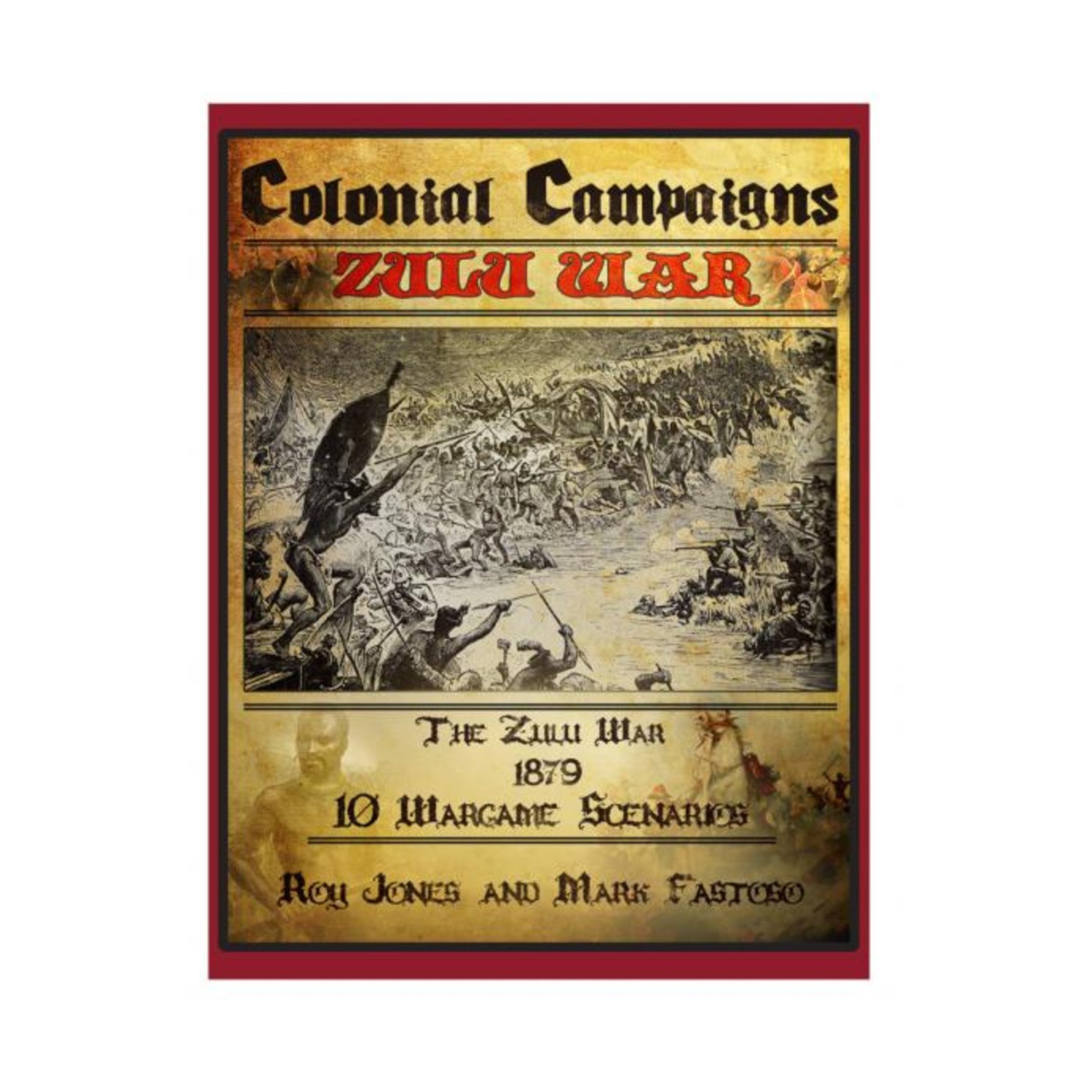 SkirmishCampai Skirmish Campa Colonial Campaigns - The Zulu War, 1879 (2n VG+ SkirmishCampai Skirmish Campa Colonial Campaigns - The Zulu War, 1879 (2n VG+