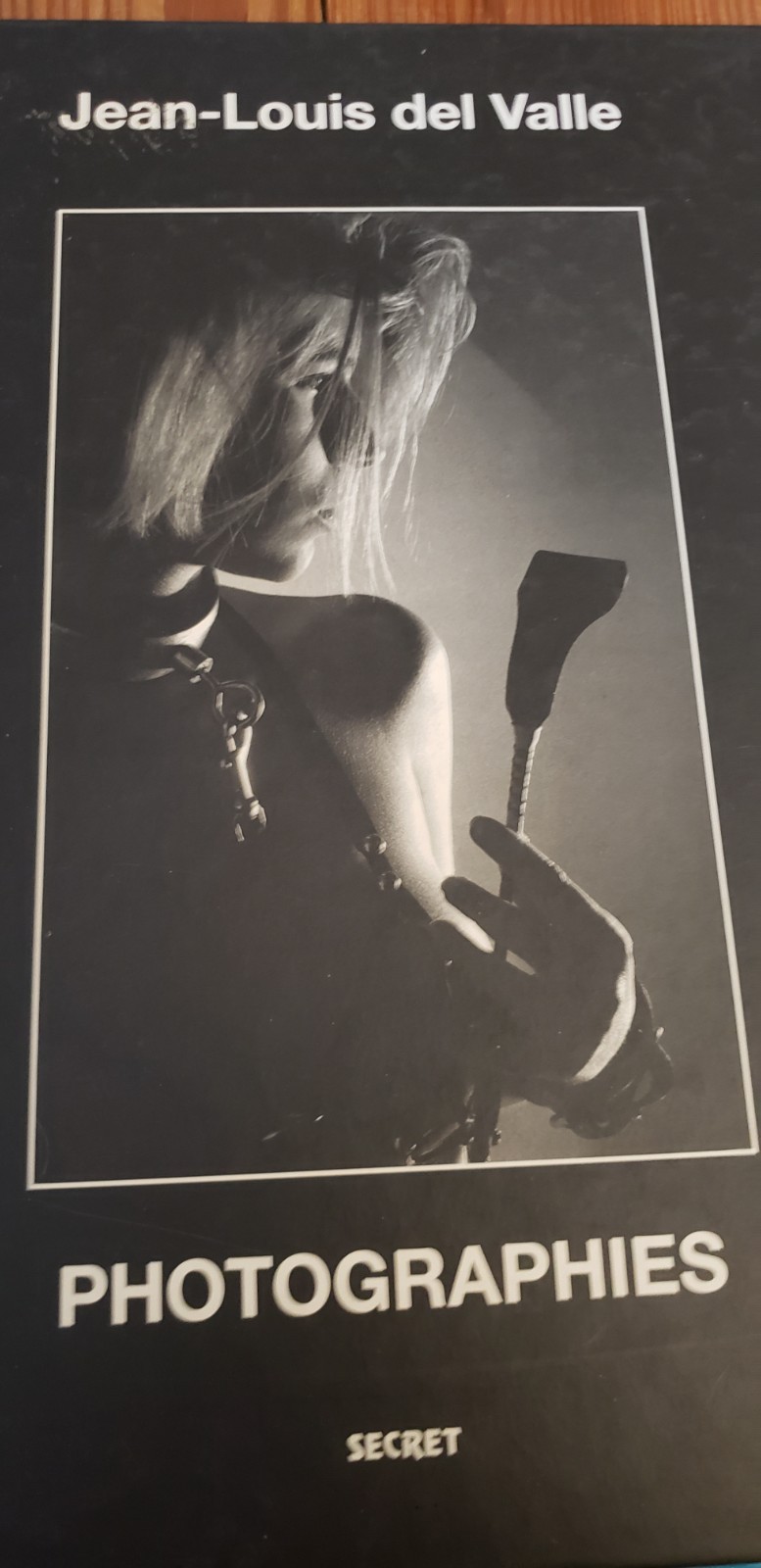 photographies by Jean-louis del valle SECRET HC photographies by Jean-louis del valle SECRET HC