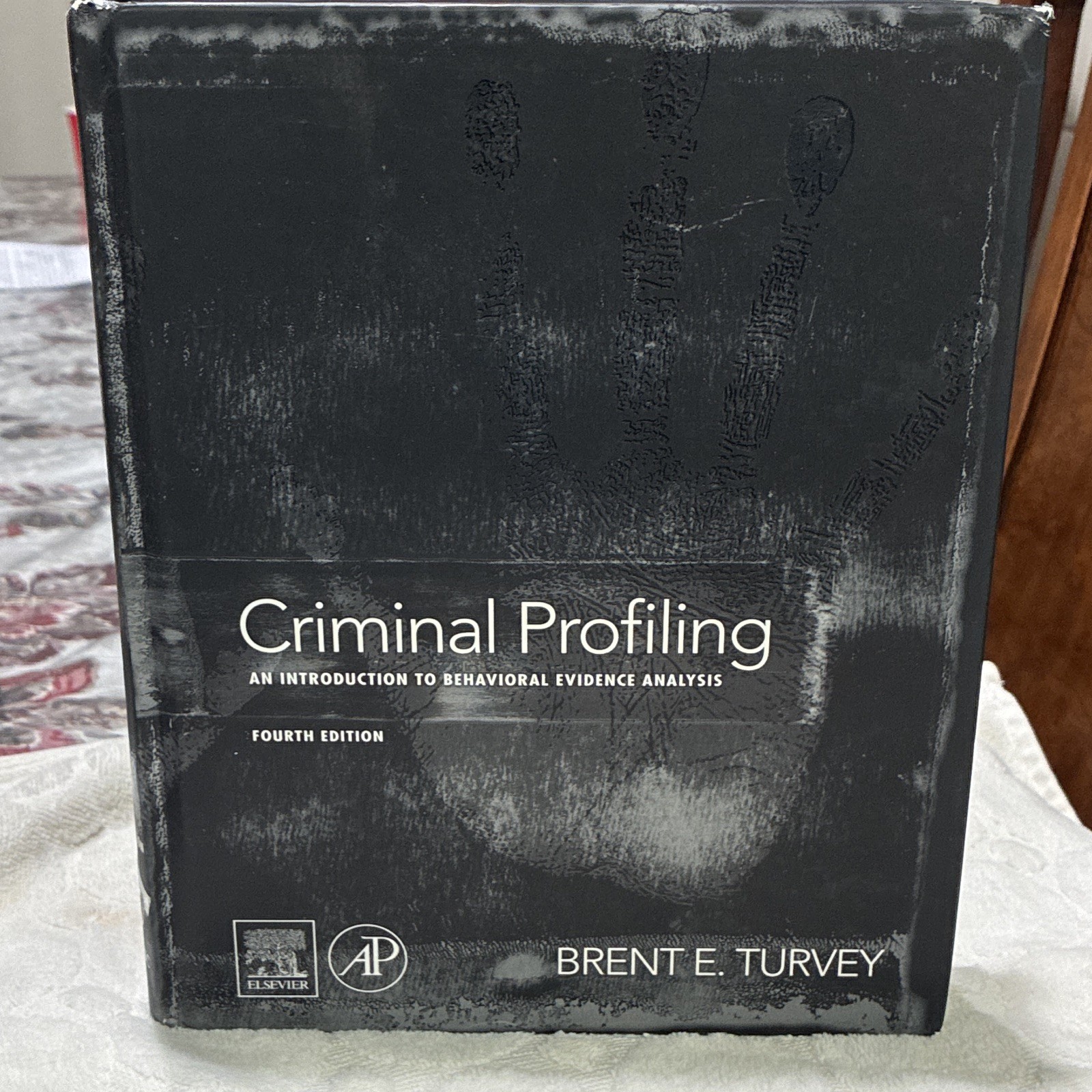 Brent E. Turvey Criminal Profiling: Behavioral Evidence 4th Ed Hardcover Brent E. Turvey Criminal Profiling: Behavioral Evidence 4th Ed Hardcover