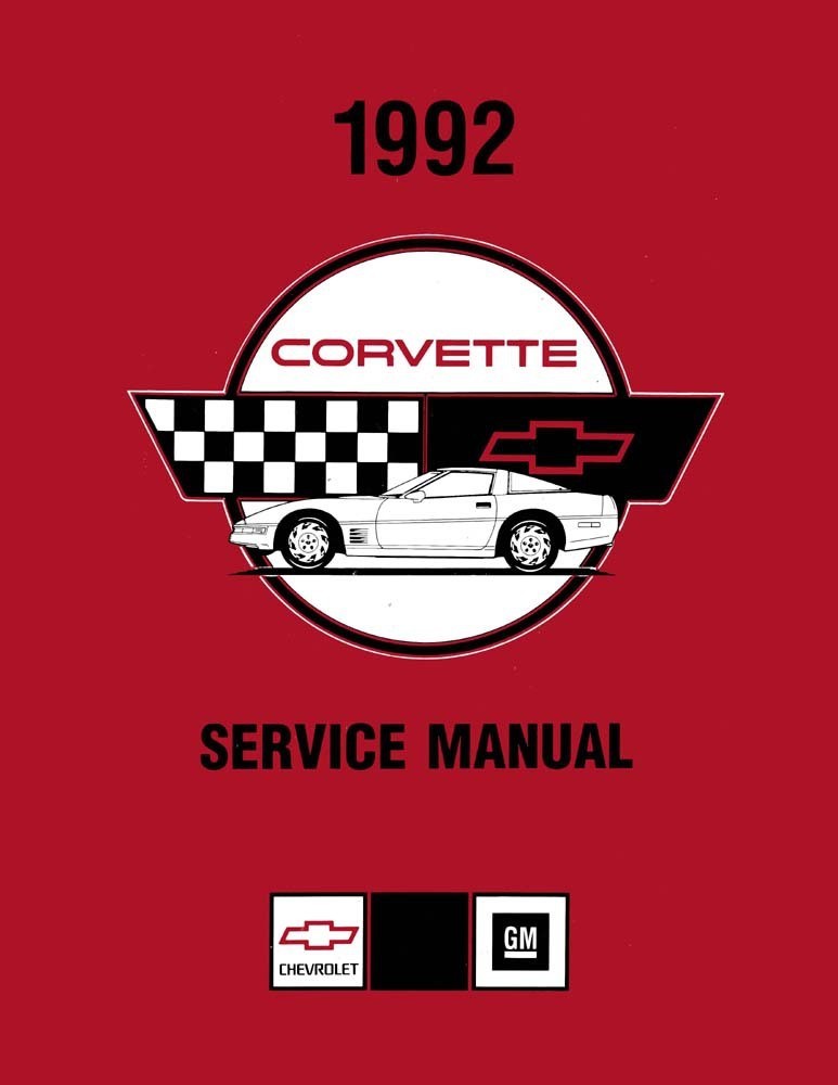 1992 Chevrolet Corvette Factory Shop Service Manual 1992 Chevrolet Corvette Factory Shop Service Manual