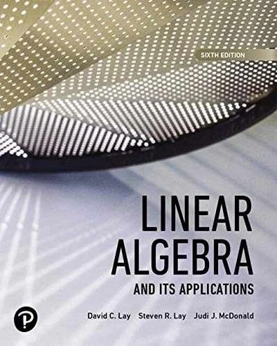 Linear Algebra and Its Applications - Paperback, by Lay David C.; - Very Good