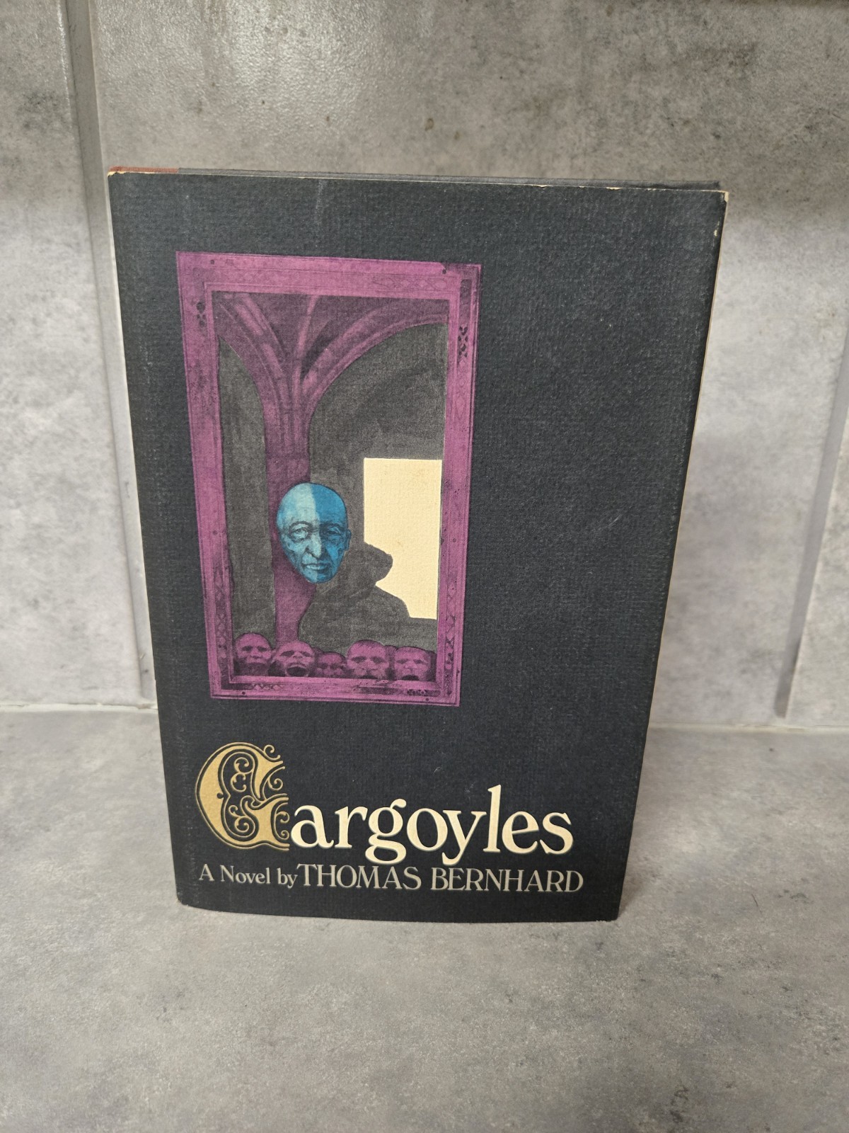 Gargoyles A Novel By Thomas Bernard 1970 First American Edition Gargoyles A Novel By Thomas Bernard 1970 First American Edition