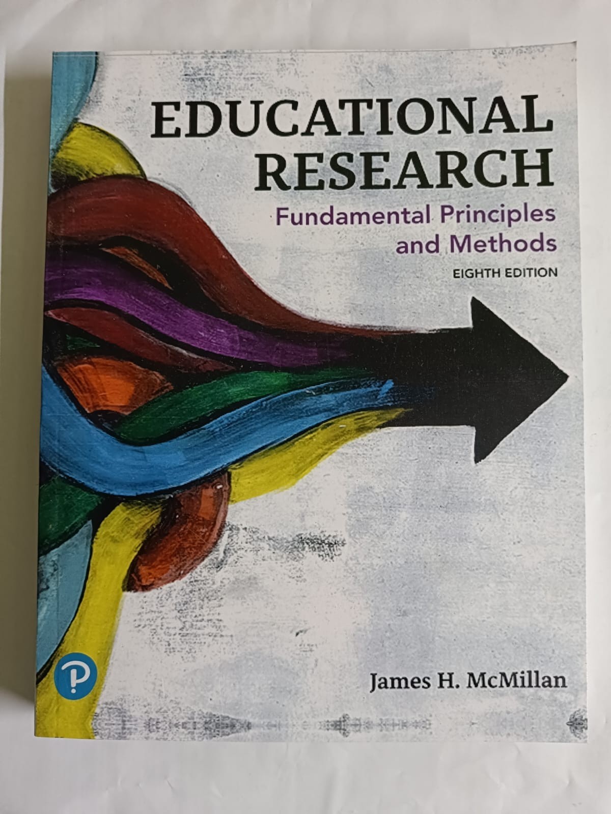 Educational Research : Fundamental Principles and Methods by James H...VERY GOOD Educational Research : Fundamental Principles and Methods by James H...VERY GOOD