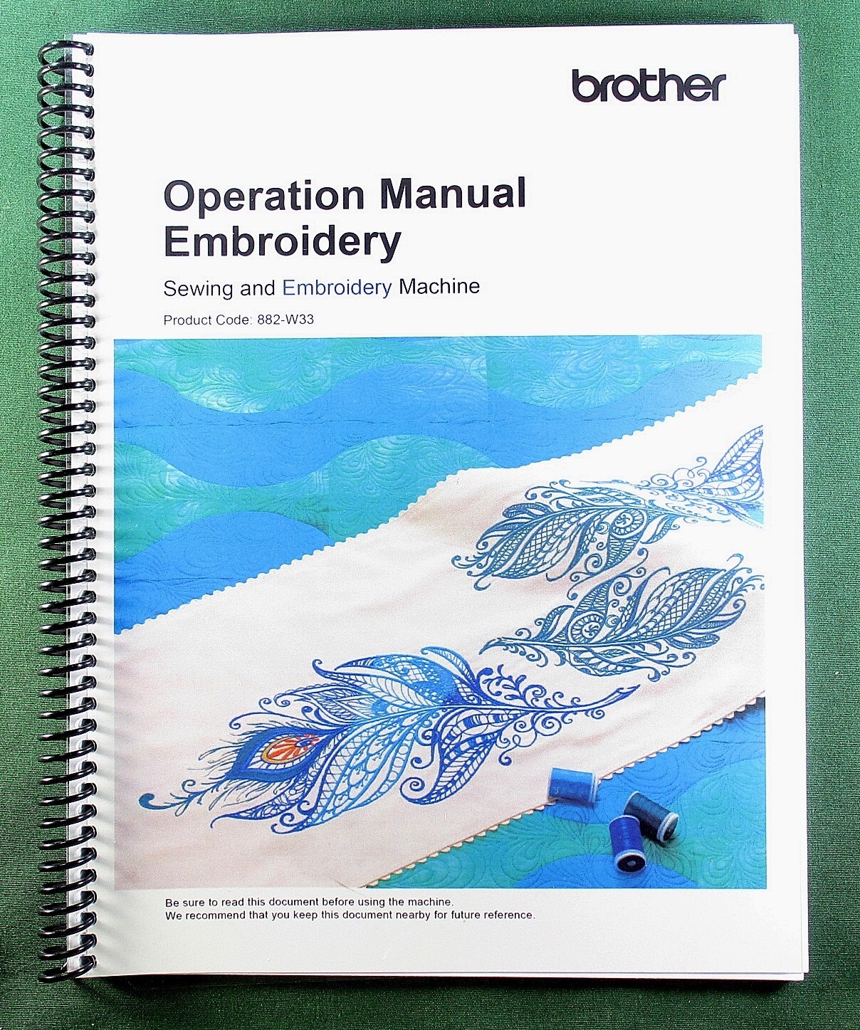 Brother Luminaire Innov-is XP3 Embroidery Manual: Full Color & Protective Covers Brother Luminaire Innov-is XP3 Embroidery Manual: Full Color & Protective Covers