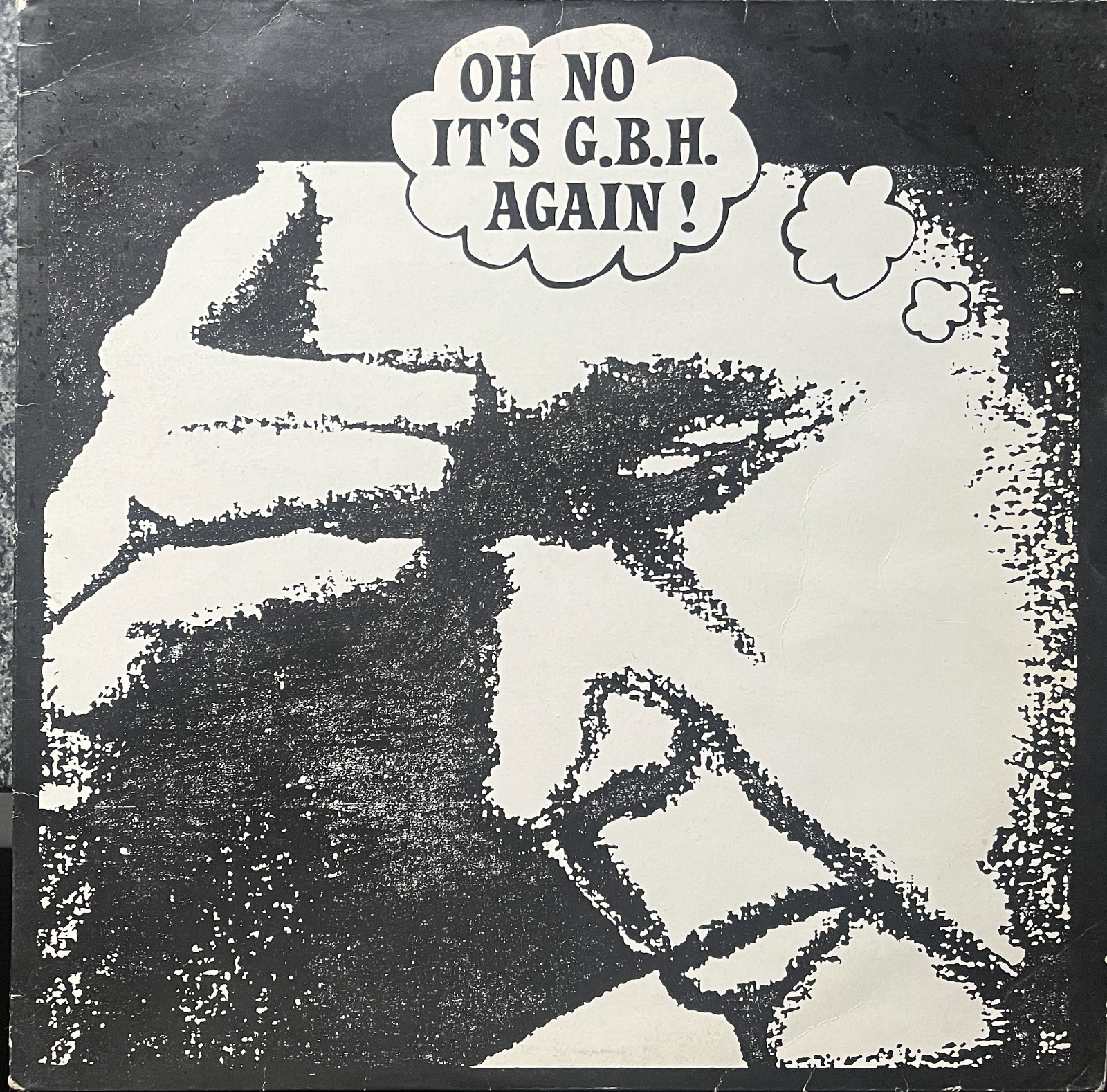 G.B.H. Oh No Its G.B.H. Again 1986 Uk Rough Justice Vinyl 12 \ G.B.H. Oh No Its G.B.H. Again 1986 Uk Rough Justice Vinyl 12 \