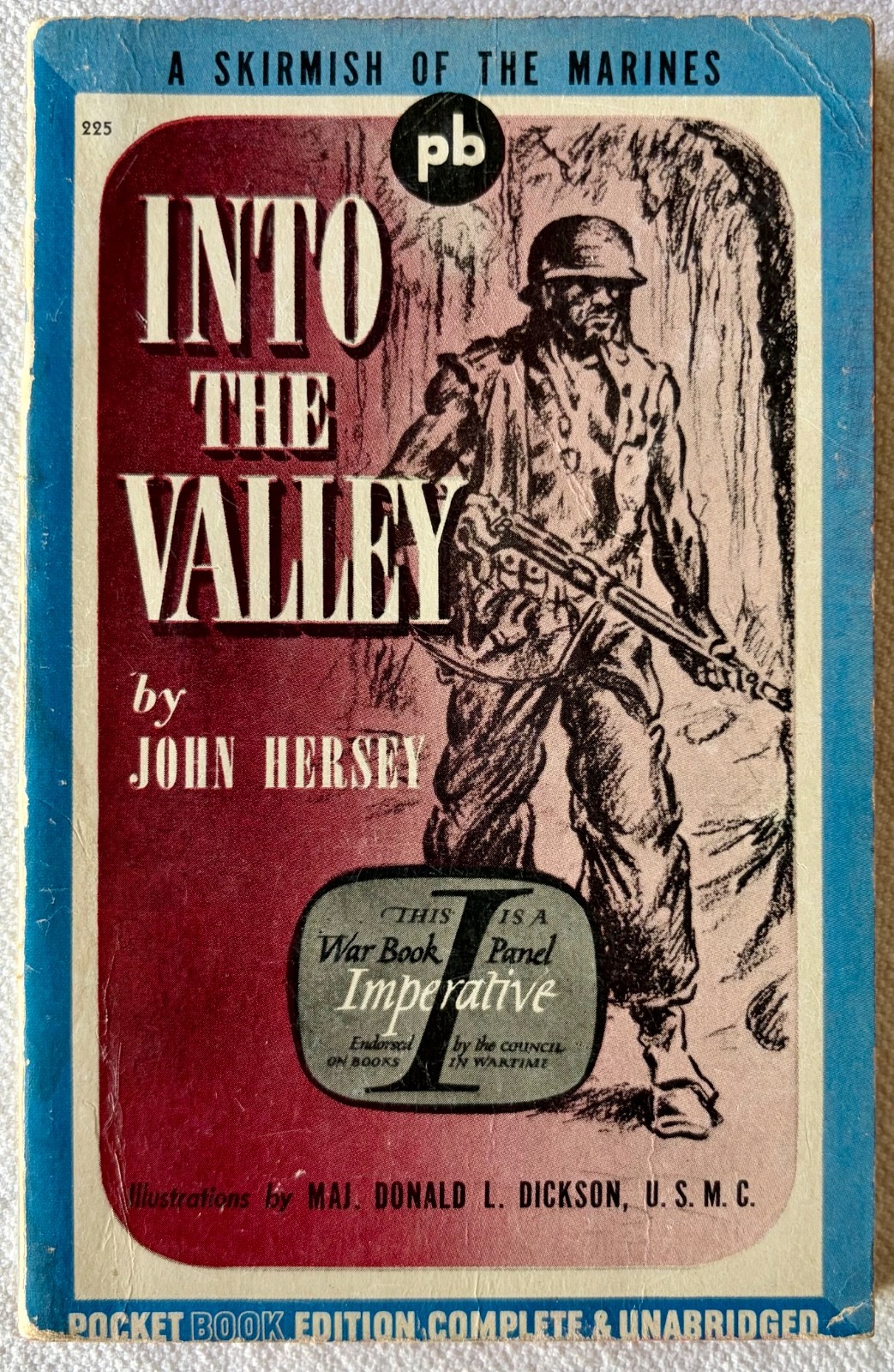 John Hersey, Into the Valley, first paperback wartime edition (1943)