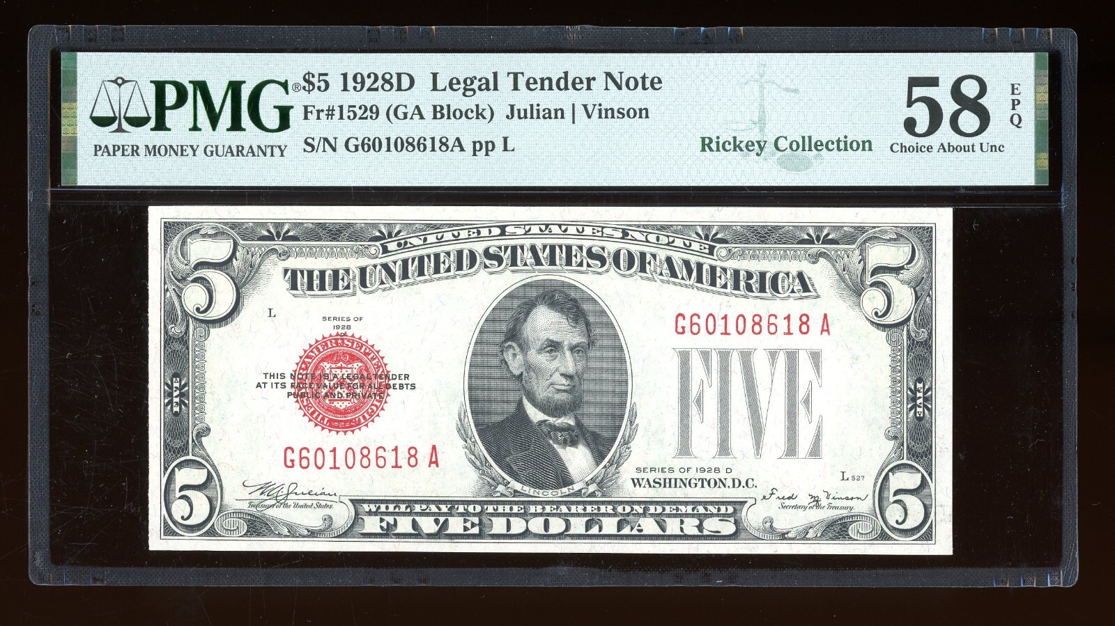 DBR 1928-D $5 Legal Fr. 1529 Vinson GA Block PMG 58 EPQ Serial G60108618A DBR 1928-D $5 Legal Fr. 1529 Vinson GA Block PMG 58 EPQ Serial G60108618A