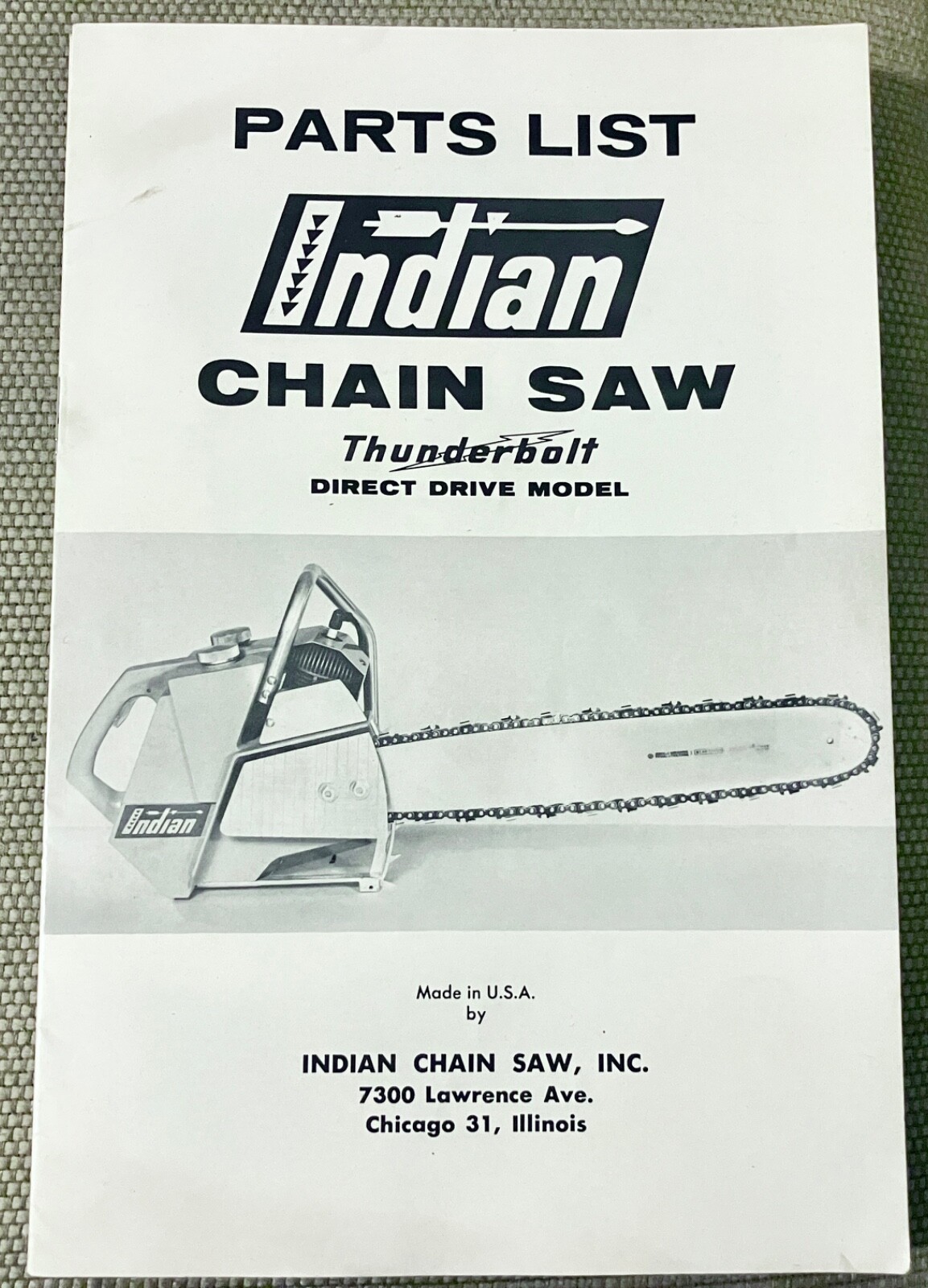 Vintage Indian Chainsaw Thunderbolt Direct Drive Model Parts List VERY RARE Vintage Indian Chainsaw Thunderbolt Direct Drive Model Parts List VERY RARE