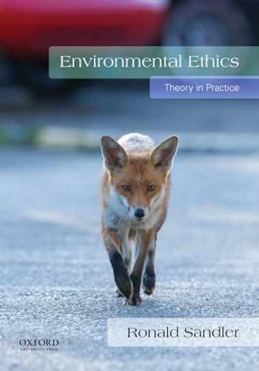 Environmental Ethics: Theory in - Paperback, by Sandler Ronald - Acceptable Environmental Ethics: Theory in - Paperback, by Sandler Ronald - Acceptable