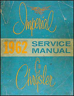 Original 1962 Chrysler Shop Manual OEM Repair Service Book for all models
