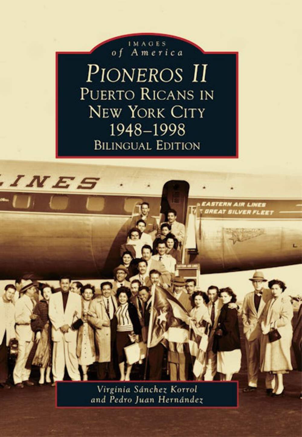 NEW Arcadia Publishing Pioneros II, NY 9780738572451 Images of America Trade Pap