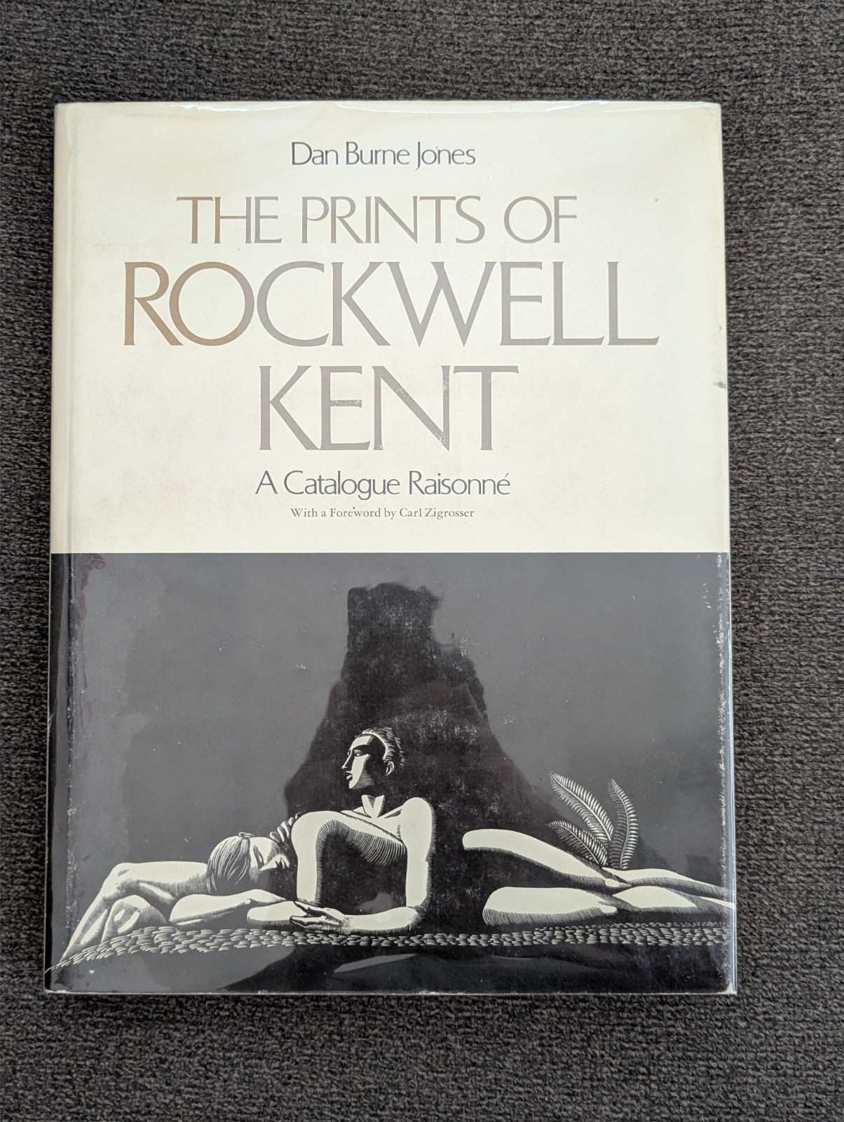 The Prints of Rockwell Kent A Catalogue Raisonne by Dan Burne Jones Hardcover The Prints of Rockwell Kent A Catalogue Raisonne by Dan Burne Jones Hardcover