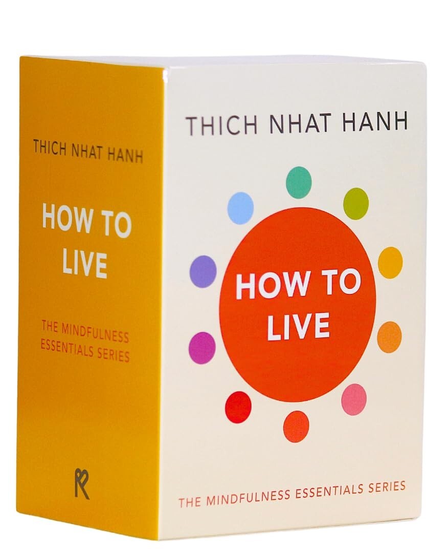 How to Live: Boxed Set of the Mindfulness Essentials Series Boxset How to Live: Boxed Set of the Mindfulness Essentials Series Boxset