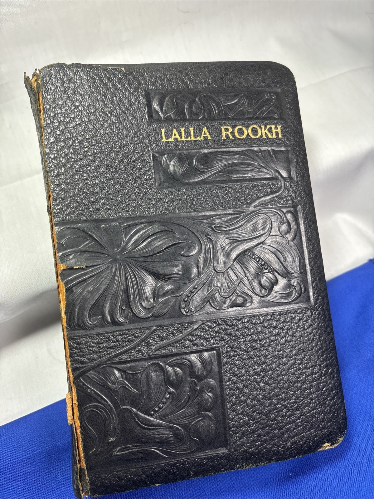 Antique c1900 LALLA ROOKH Thomas Moore M.A. Donohue Ornate Embossed Gilt Cover