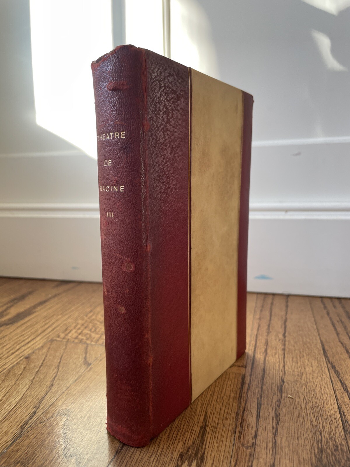 THÉATRE DE RACINE IPHIGÉNIE - PHÈDRE ESTHER - Tome III- RARE THÉATRE DE RACINE IPHIGÉNIE - PHÈDRE ESTHER - Tome III- RARE