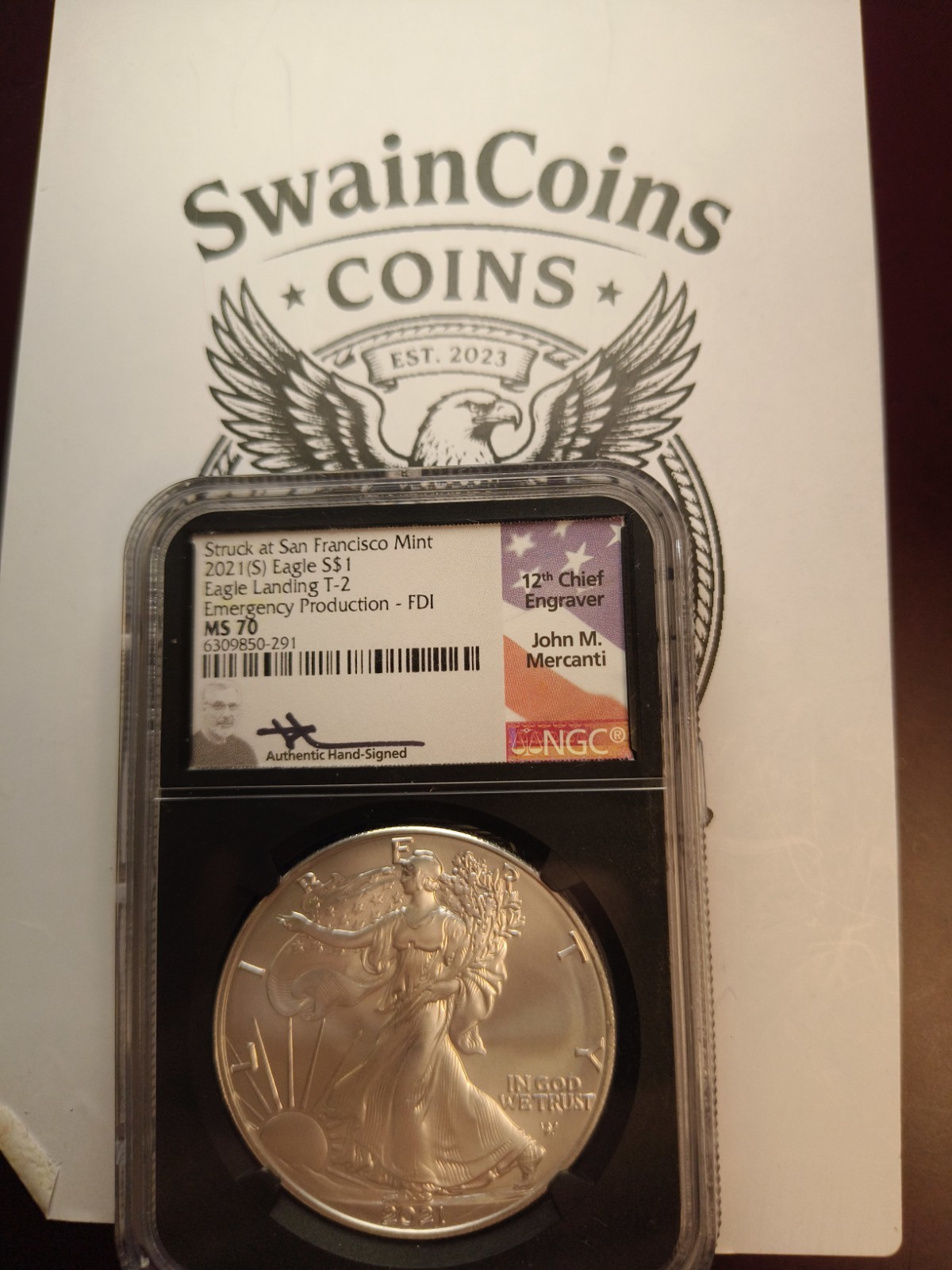 2021(S) American Silver Eagle T2 Emergency Prod MS70 Signed John Mercanti E-112 2021(S) American Silver Eagle T2 Emergency Prod MS70 Signed John Mercanti E-112