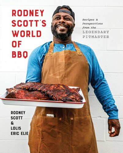 Rodney Scott's World of BBQ: Every Day Is a Good Day: A Cookbook by Rodney Scott Rodney Scott's World of BBQ: Every Day Is a Good Day: A Cookbook by Rodney Scott