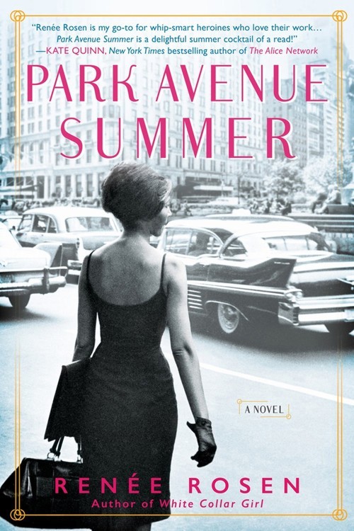 Park Avenue Summer, Renee Rosen