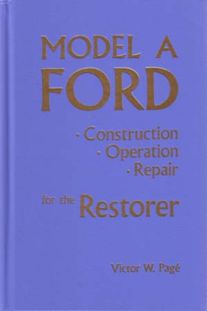 1928-1931 Ford A Factory Shop Service Manual 1928-1931 Ford A Factory Shop Service Manual