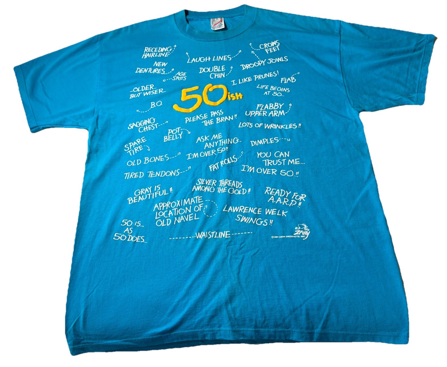 VTG 1991 Zany Products 50ish Years Old Short Sleeve T-Shirt Size XL