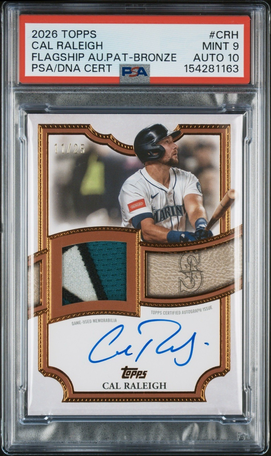 POP 1 2026 Topps Cal Raleigh Patch Auto /25 Bronze PSA MINT 9 Auto 10 Mariners POP 1 2026 Topps Cal Raleigh Patch Auto /25 Bronze PSA MINT 9 Auto 10 Mariners
