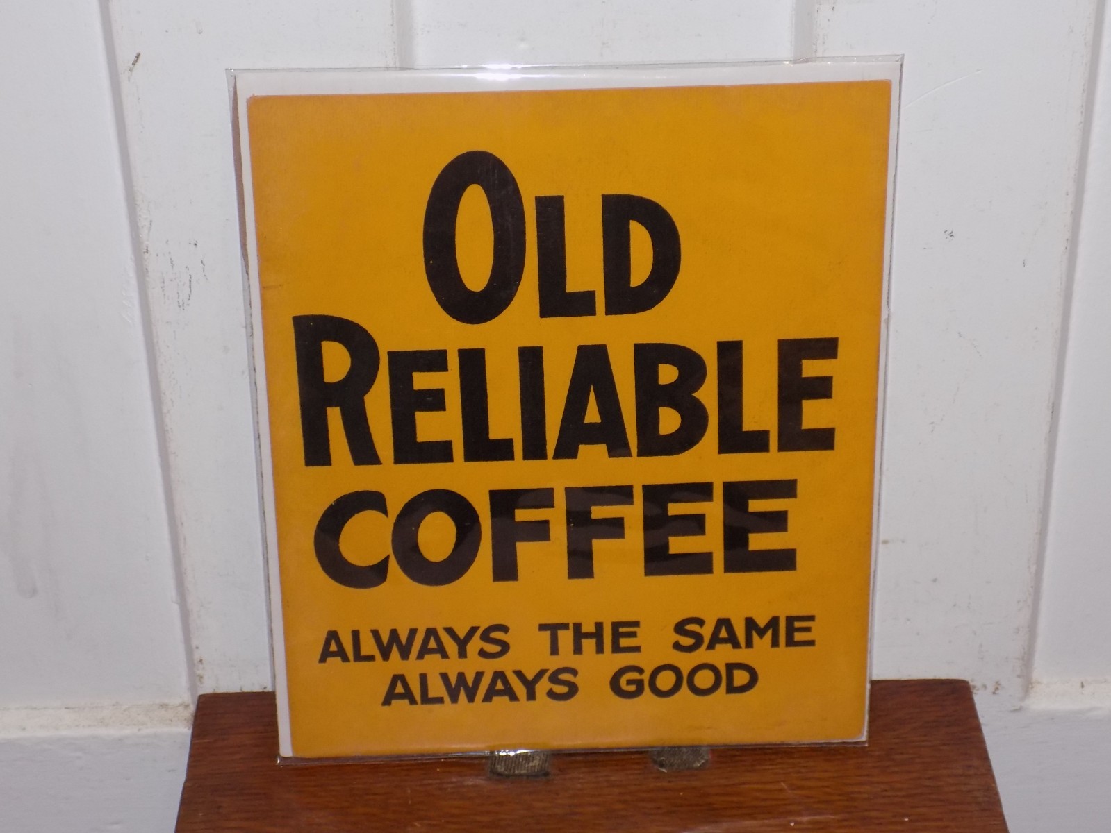 Vintage Old Reliable Coffee Cardboard Store Sign Vintage Old Reliable Coffee Cardboard Store Sign
