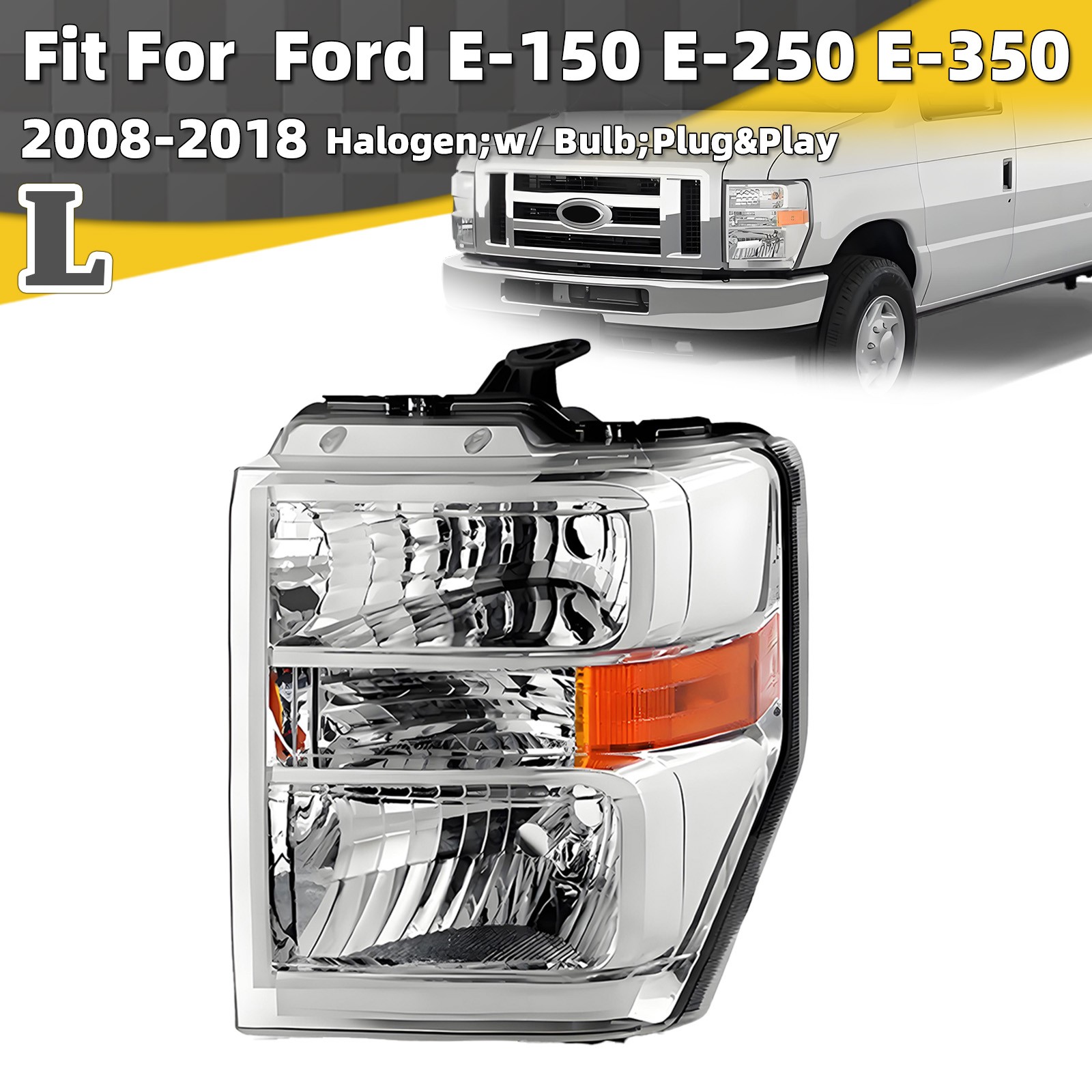 For 2008-2026 Ford E-150 E-250 E-350 Super Duty Halogen Headlight w/ Bulb Driver For 2008-2026 Ford E-150 E-250 E-350 Super Duty Halogen Headlight w/ Bulb Driver
