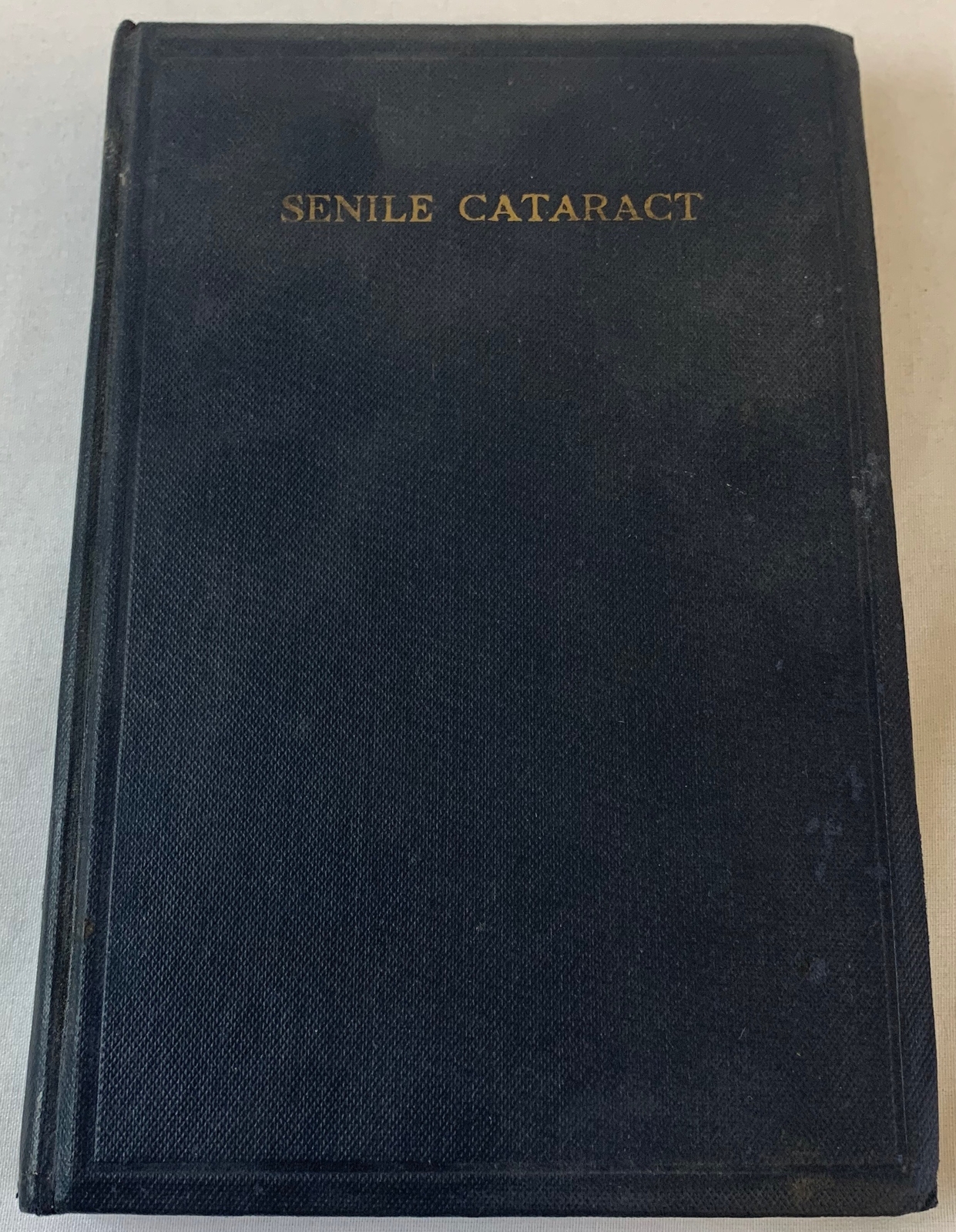 1923 W.A. Fisher SENILE CATARACT 1923 W.A. Fisher SENILE CATARACT