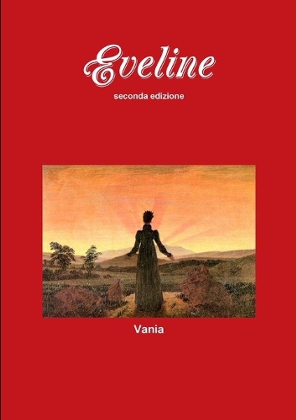 EVELINE seconda edizione by Vania (Italian) Paperback Book