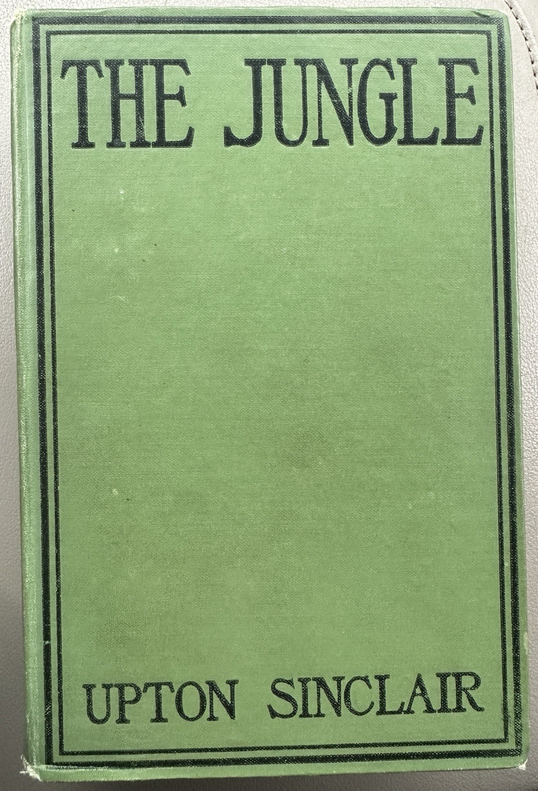 The Jungle Upton Sinclair 1906 1st Printing Grosset & Dunlap Publishers Antique The Jungle Upton Sinclair 1906 1st Printing Grosset & Dunlap Publishers Antique