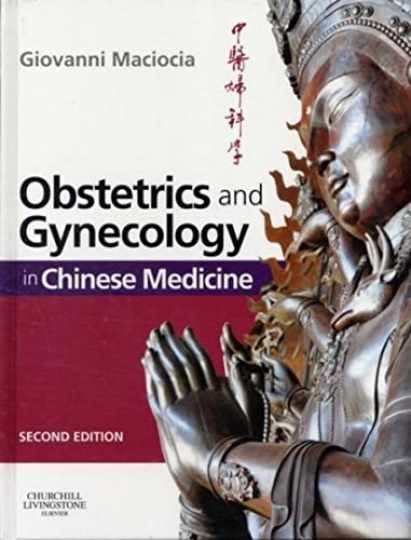 Obstetrics and Gynecology - Hardcover, by Maciocia CAc(Nanjing) Giovanni - New h