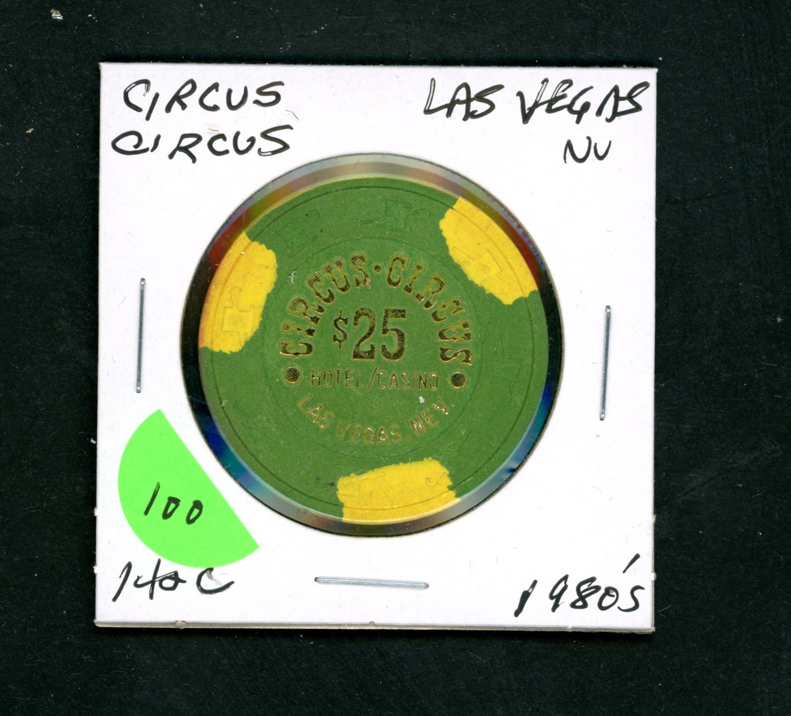Early $25 Circus Circus Las Vegas, Nevada Casino Chip Early $25 Circus Circus Las Vegas, Nevada Casino Chip