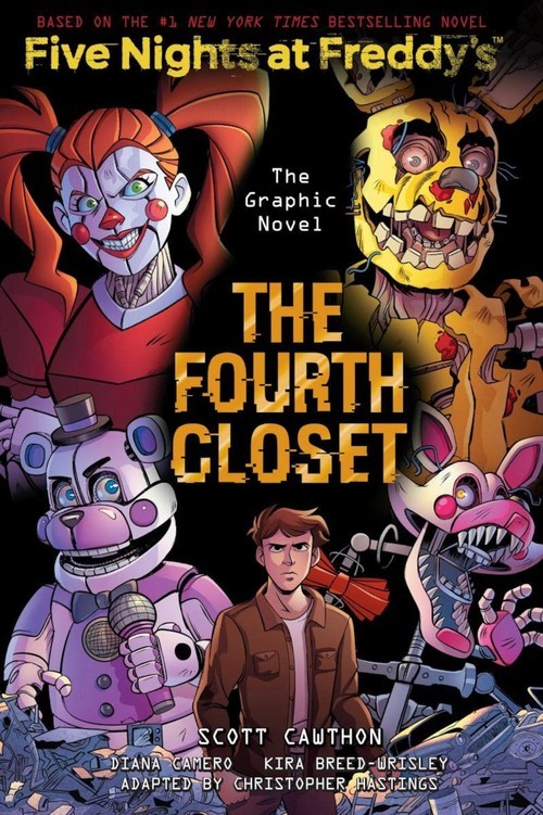 The Fourth Closet (Five Nights at Fre..., Scott Cawthon