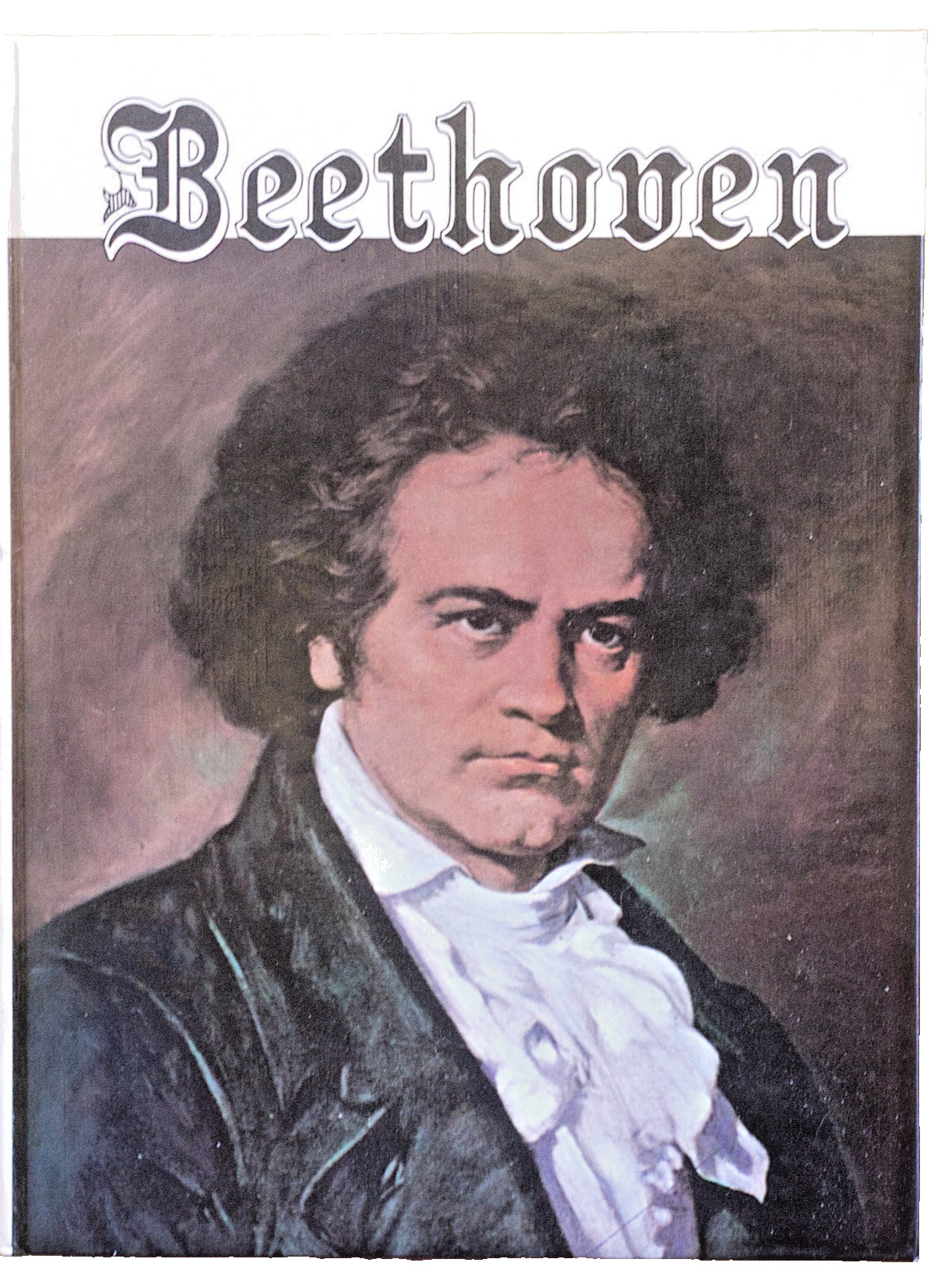 Ludwig van Beethoven His Life and Times (Hardcover, 1980)