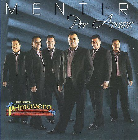 Conjunto Primavera - Mentir Por Amor - CD New Conjunto Primavera - Mentir Por Amor - CD New