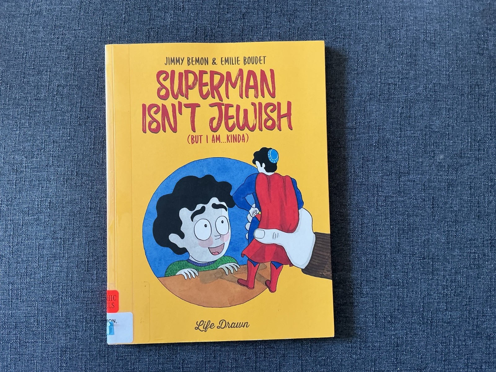 Superman Isn\'t Jewish but I Am... kinda Paperback Jimmy Bemon Superman Isn\'t Jewish but I Am... kinda Paperback Jimmy Bemon