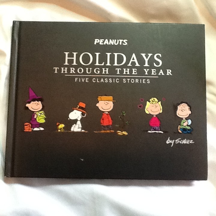 PEANUTS HOLIDAYS THROUGH THE YEAR by SCHULZ 2017 HC (VERY GOOD) 092526G