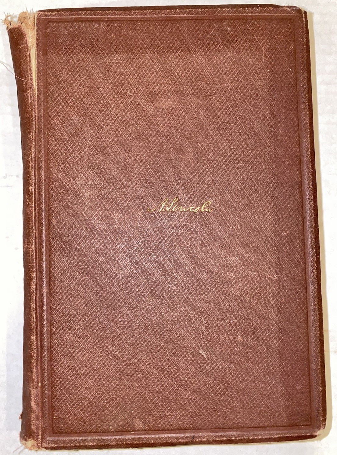 Life of Abraham Lincoln J.G. Holland 1866 Hardcover Gurdon Bill