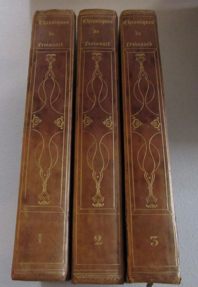 Les Chroniques de Sire Jean Froissart (1837, Complete)